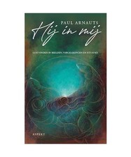 Hij in mij: God vinden in