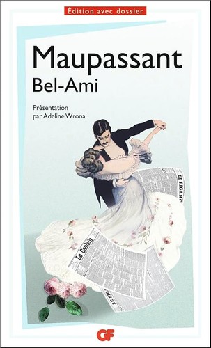 Bel ami maupassant - bel-ami, maupassant,