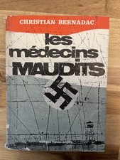 Les Médecins Maudits – Christian Bernadac (Éditions France-Empire)