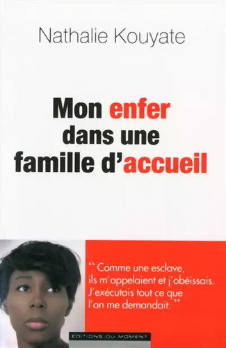 Mon enfer dans - , famille