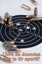 Livre de donnes sur le tir