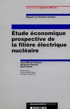 Etude économique prospective de la filière électrique nucléaire : rapport au Pre
