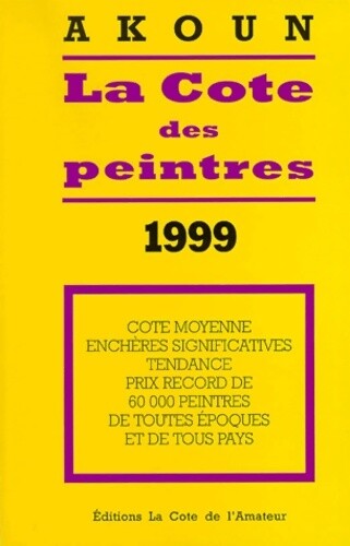 Cote des peintres - peintres, edition