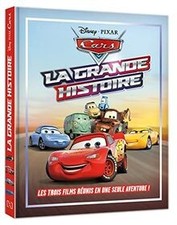 CARS - La grande histoire -