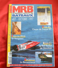 Revue MRB n°407 - La Recouvrance - Pan Le Hoogaars - Chaloupe 13 mètres 1834 