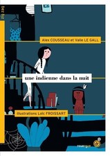 Une indienne dans nuit - une,