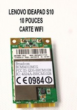 LENOVO IDEAPAD S10 CARTE WIFI BROADCOM TESTEE