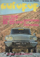AUTOPOP 18 1973 ESSAI CITROEN DS 23 IE NUSBAUMER RALLYE JEANNE D'ARC FLANDRES