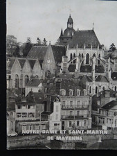 Guide touristique - L'EGLISE NOTRE- DAME ET SAINT -MARTIN DE MAYENCE - LESCUYER