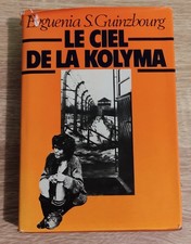 Le Ciel de la Kolyma – Evguenia Guinzbourg – France Loisirs 1980 – Rare