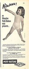 PUBLICITE ADVERTISING 034 1958 PETIT BATEAU en rhovylon slip