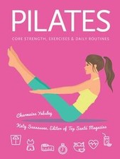 Pilates: Core Strength