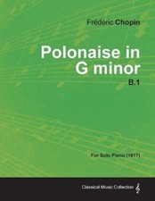 Polonaise in G Minor B.1 - For