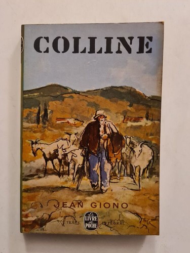 Colline jean giono le - |,