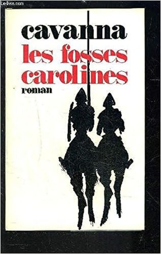 Les fosses carolines - carolines, cavanna