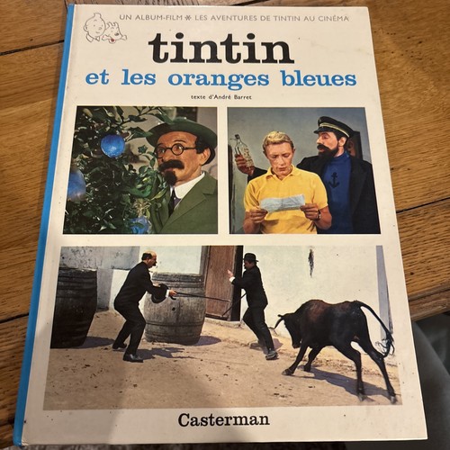 Tintin les oranges bleues - oranges,