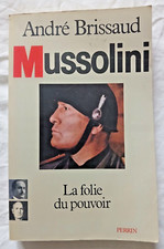Mussolini Tome 2 : La Folie du