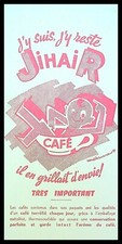 Buvard Publicitaire, Café JIHAIR, j'y suis, j'y reste 