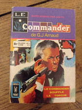 Le commander souffle la torche