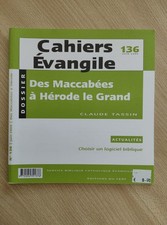 Cahiers Evangile 136 : des