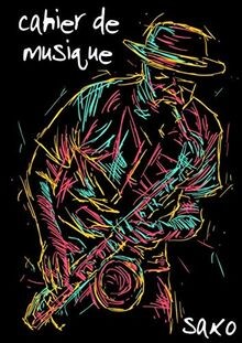 Cahier musique saxo - de,