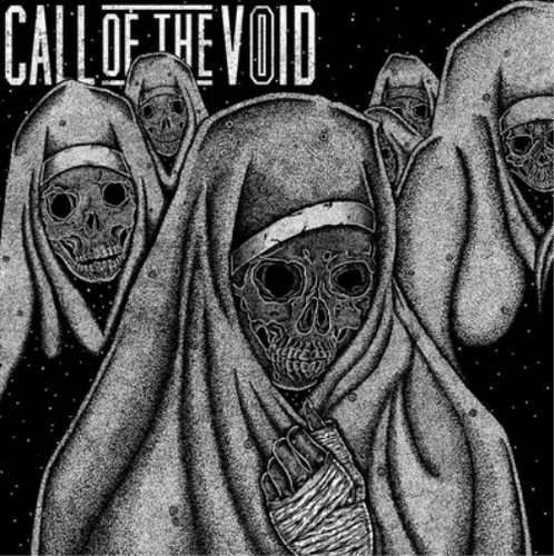 Call the void - call, dragged