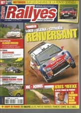 RALLYES MAGAZINE N°197 LOEB-ELENA-CITROEN / KRIS MEEKE / SIMCA RACING TEAM