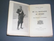 Montagne alpinisme Th. Camus De la montagne au désert récits d'ascensions 1912