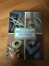 Livre cartonné luxe : Christian Pessey : Bricolage Pratique 
