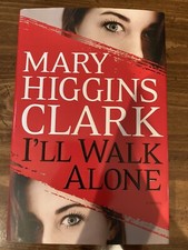 Ill Walk Alone: A Novel by