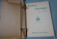 Herbier classique par F. Faideau - 162 gravures - Librairie Larousse - 1933