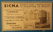 SICMA CHAUFFAGE CENTRAL BRULEUR FUEL OIL  publicité 1930 advert print