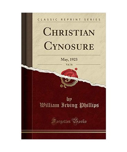 Christian cynosure vol 56 - christian,