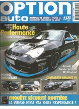 OPTION AUTO N°135 PORSCHE TECHART GT2 / 607 PESCAROLO / ML 400 CDi / AUDI RS6