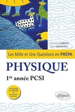 Les 1001 questions de la physique en prépa - 1re année PCS... | Livre | état bon