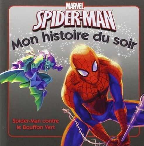 Spiderman contre bouffon - spiderman,