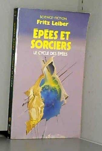 Epées sorciers leiber - sorciers,