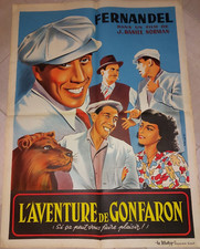 "L' Aventure de Gonfaron" Fernandel 1948...affiche 60x80 - Superbe - rare -