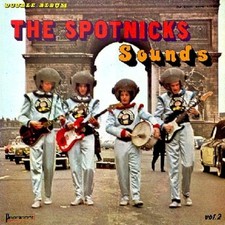 2 x LP 33 The Spotnicks Sounds Pop Rock  Président D.A. 80111 TBE Gatefold Voir↓