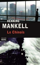 Le Chinois - Mankell, Henning