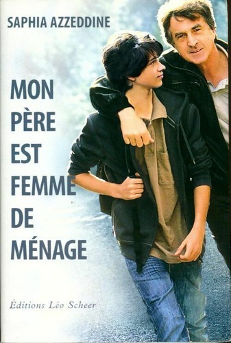 Mon père est femme ménage - mon,