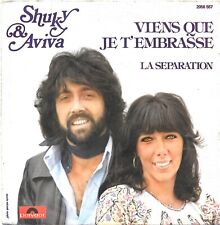 Shuky & Aviva: Viens Que Je T'Embrasse [Vinyle 45 tours 7"] 1976 - TRES BON ETAT
