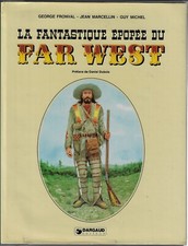 Fantastique épopée du FAR WEST  Pilotorama  Fonval Marcellin Michel DARGAUD 1979