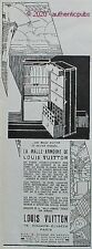 PUBLICITE LOUIS VUITTON MALLE ARMOIRE TIROIR SECRETAIRE VOYAGE DE 1928 FRENCH AD