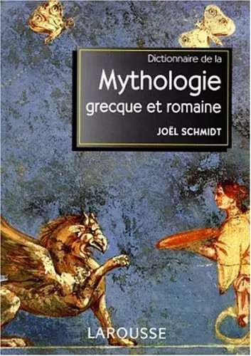 Dictionnaire mythologie - dictionnaire, la