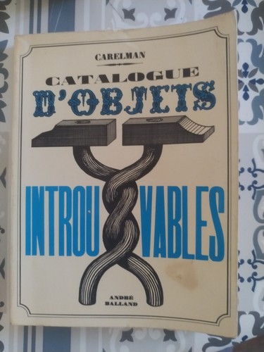 Carelman catalogue objets - carelman, d'objets