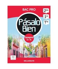 Pásalo Bien Espagnol 2de
