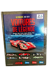 livre 24 HEURES DU MANS 1923-2014 "VOITURES DE LEGENDE" ouest france course auto