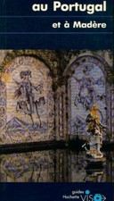 Au Portugal et à Madère - Denis Montagnon - V211583