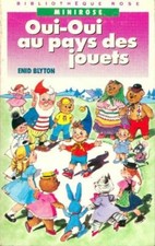 Oui-Oui au pays des jouets -